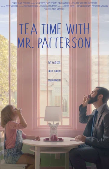 Постер: Tea Time with Mr. Patterson