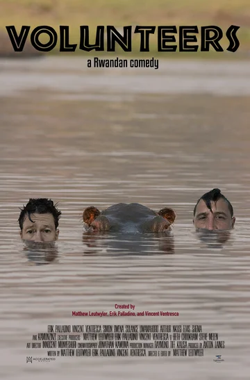 Постер: Volunteers, a Rwandan Comedy