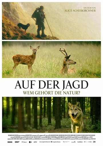 Постер: Auf der Jagd - Wem gehört die Natur?