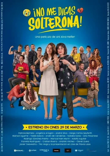 Постер: No Me Digas Solterona