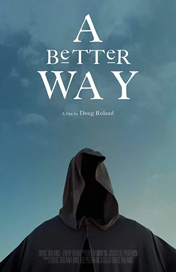 Постер: A Better Way