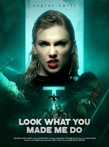 Постер: Taylor Swift: Look What You Made Me Do