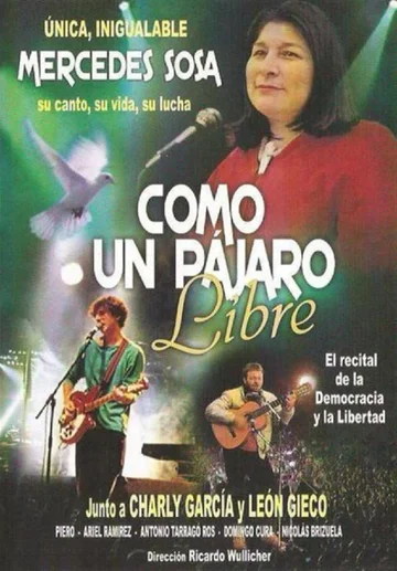 Постер: Mercedes Sosa: como un pájaro libre