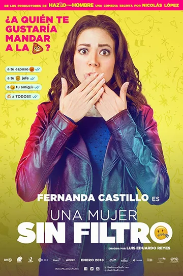 Постер: Una Mujer Sin Filtro