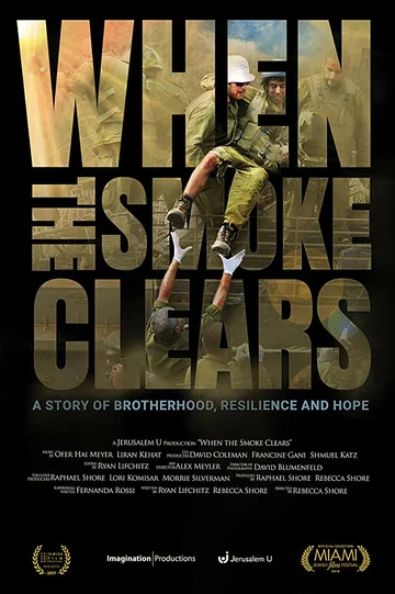 Постер: When the Smoke Clears: A Story of Brotherhood, Resilience and Hope