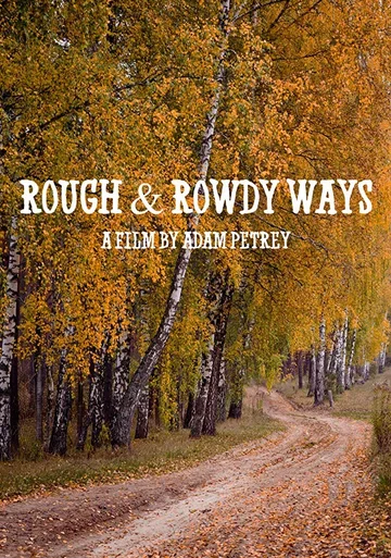 Постер: Rough & Rowdy Ways