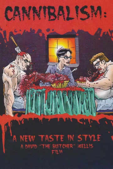 Постер: Cannibalism: A New Taste in Style