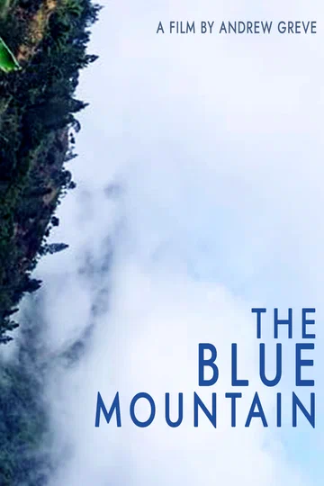 Постер: The Blue Mountain