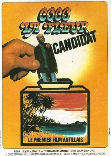 Постер: Coco la Fleur, candidat