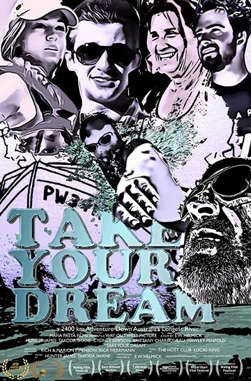 Постер: Take Your Dream