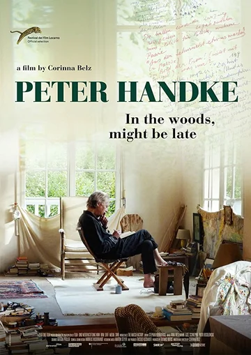 Постер: Peter Handke: Bin im Wald. Kann sein, dass ich mich verspäte...