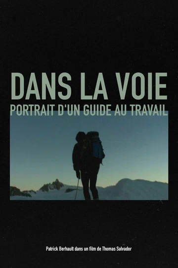 Постер: Dans la voie