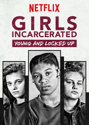 Постер: Girls Incarcerated: Young and Locked Up