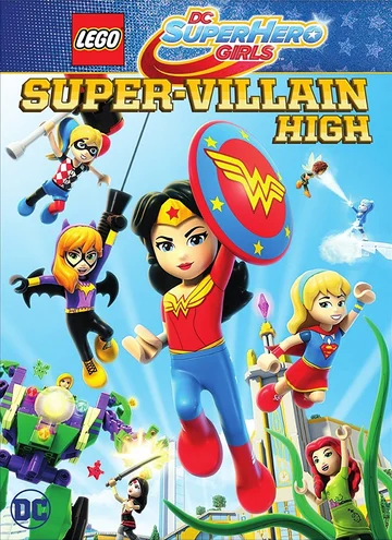 Постер: Lego DC Super Hero Girls: Super-Villain High