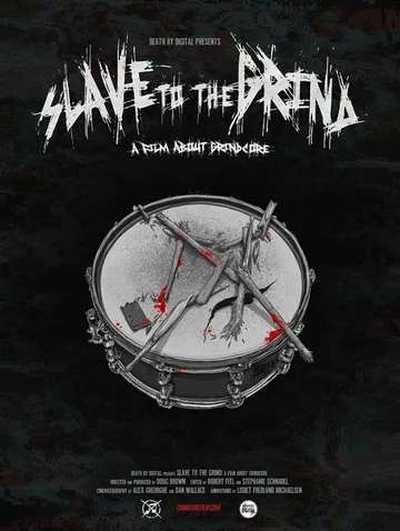 Постер: Slave to the Grind