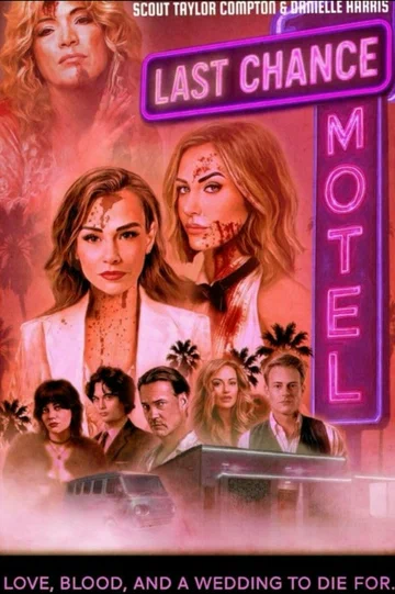 Постер: Last Chance Motel
