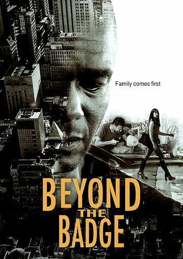 Постер: Beyond the Badge