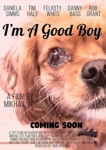 Постер: I'm A Good Boy