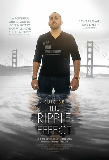 Постер: Suicide the Ripple Effect
