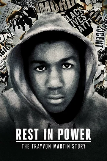 Постер: Rest in Power: The Trayvon Martin Story