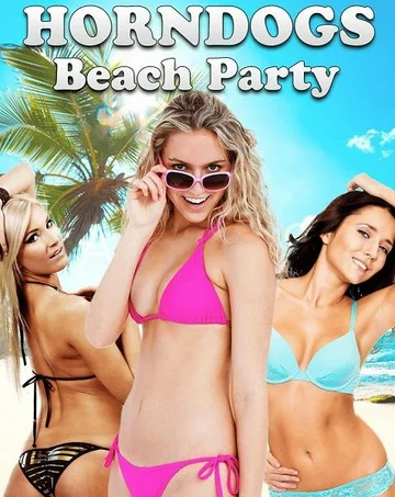 Постер: Horndogs Beach Party