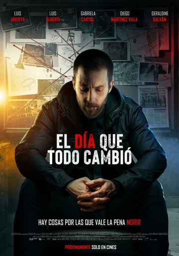 Постер: El día que todo cambió