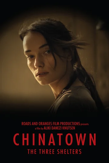 Постер: Chinatown: The Three Shelters