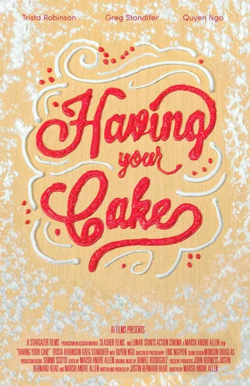 Постер: Having Your Cake
