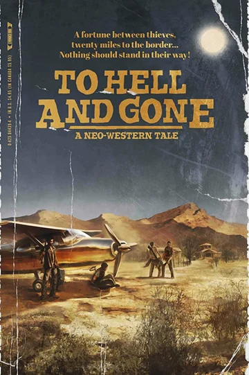 Постер: To Hell and Gone