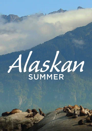 Постер: Alaskan Summer
