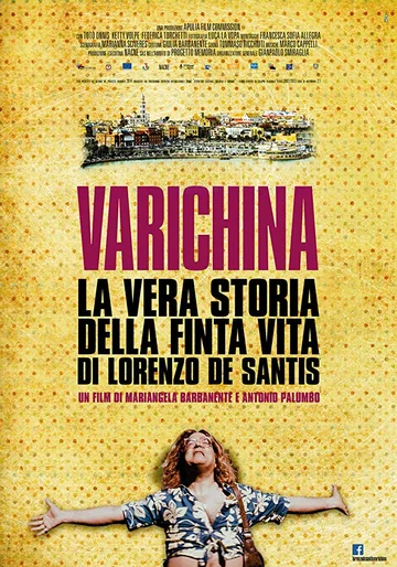 Постер: Varichina-the true story of the fake life of Lorenzo de Santis