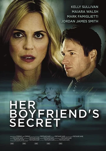 Постер: Her Boyfriend's Secret
