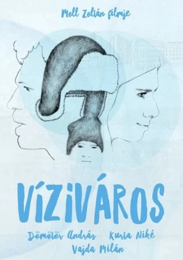 Постер: Víziváros