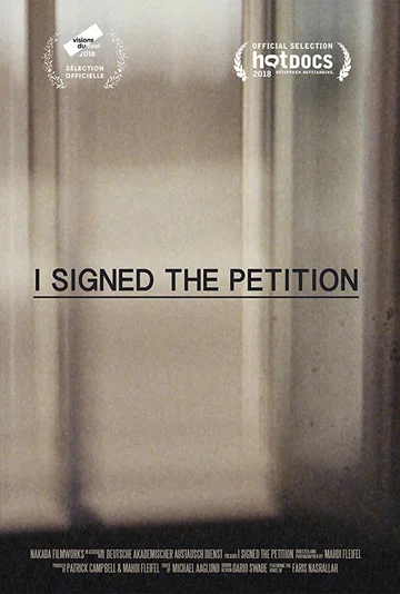 Постер: I Signed the Petition