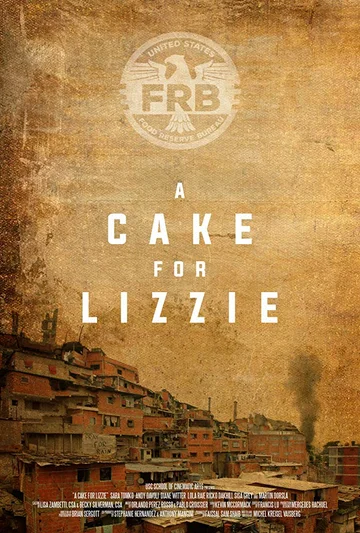 Постер: A Cake For Lizzie