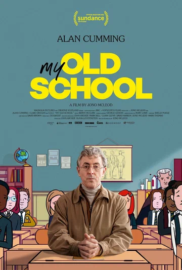 Постер: My Old School