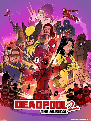 Постер: Deadpool The Musical 2 - Ultimate Disney Parody
