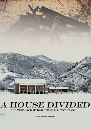 Постер: A House Divided