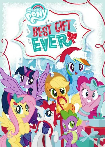 Постер: My Little Pony: Best Gift Ever