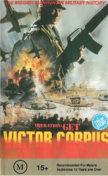 Постер: Operation; Get Victor Corpuz, the Rebel Soldier