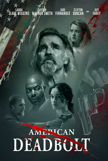 Постер: American Deadbolt