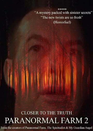 Постер: Paranormal Farm 2 Closer to the Truth