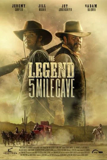 Постер: The Legend of 5 Mile Cave