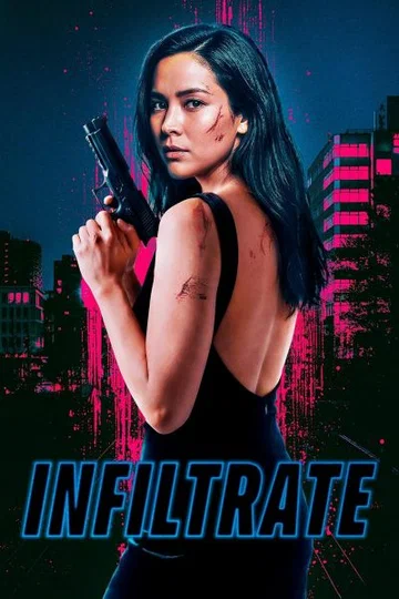 Постер: Infiltrate