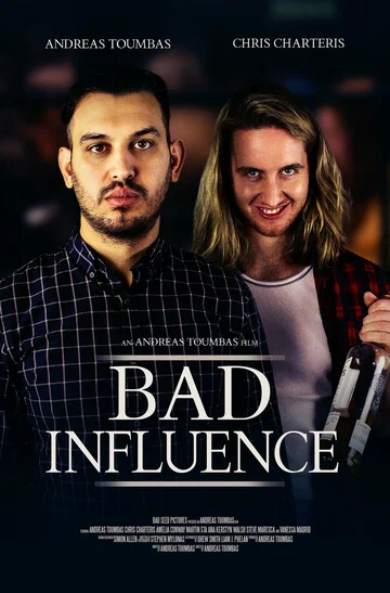 Постер: A Bad Influence