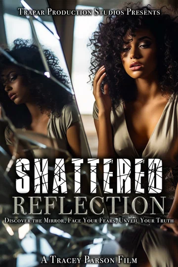 Постер: Shattered Reflection