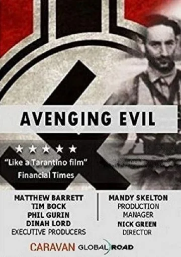 Постер: Avenging Evil