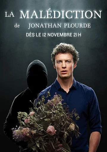 Постер: La Malédiction de Jonathan Plourde