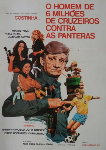 Постер: O Homem de Seis Milhões de Cruzeiros Contra as Panteras