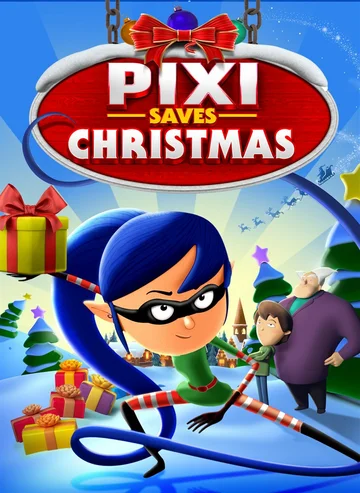Постер: Pixi Saves Christmas